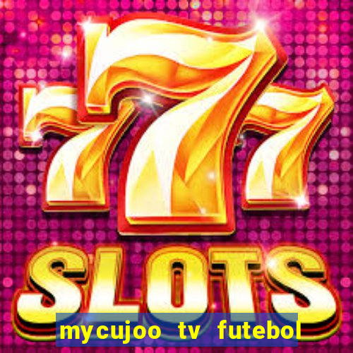 mycujoo tv futebol ao vivo