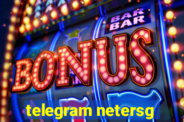 telegram netersg