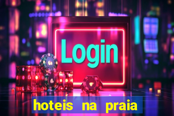 hoteis na praia jose menino