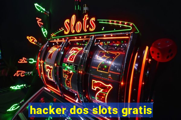 hacker dos slots gratis