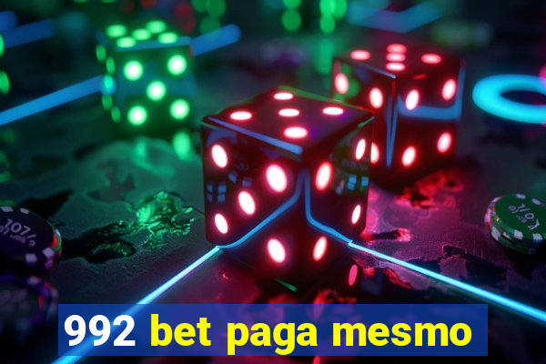 992 bet paga mesmo