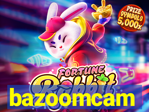 bazoomcam
