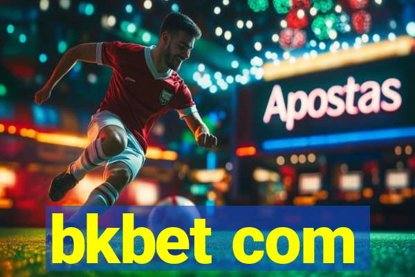 bkbet com