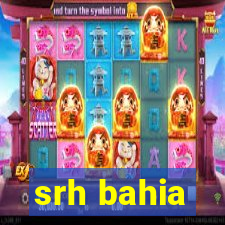 srh bahia