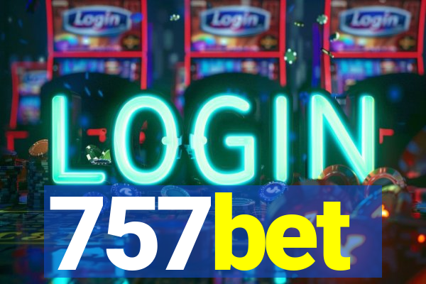 757bet