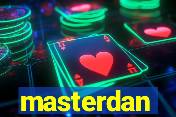 masterdan