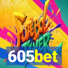 605bet