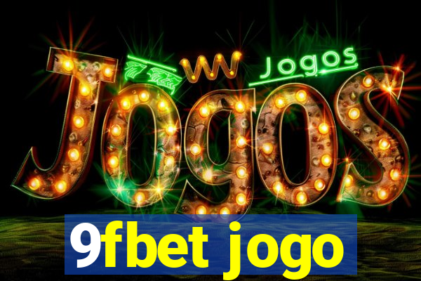 9fbet jogo