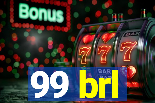 99 brl