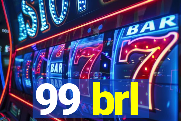 99 brl