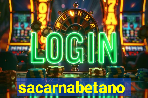 sacarnabetano