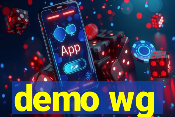 demo wg