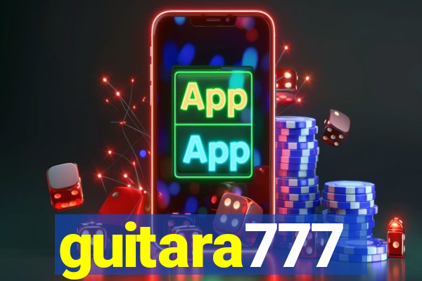 guitara777