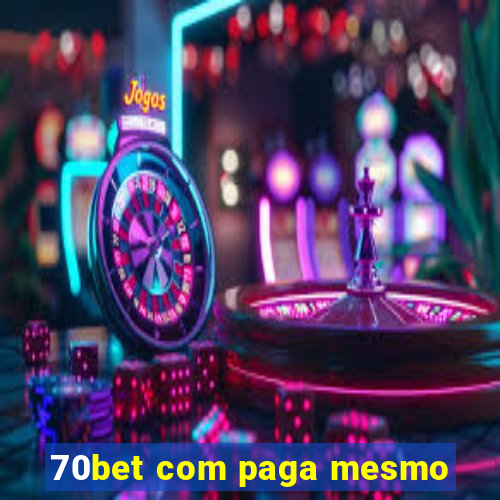 70bet com paga mesmo