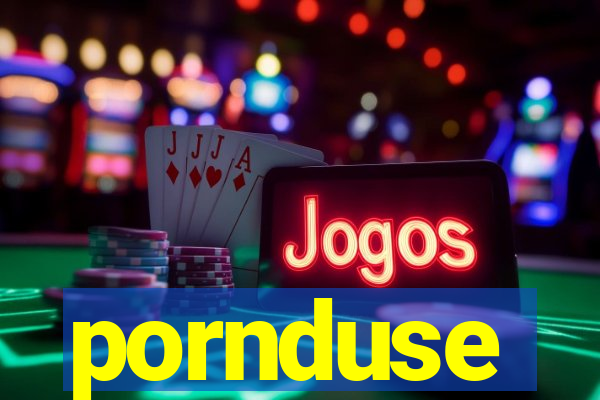 pornduse
