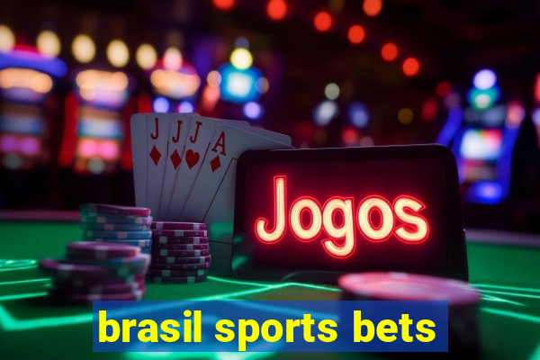 brasil sports bets