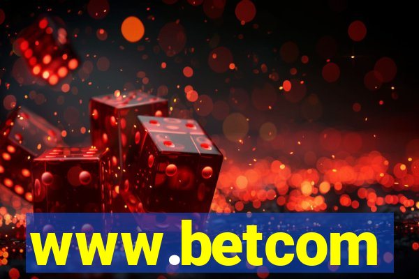 www.betcom