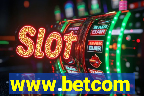 www.betcom