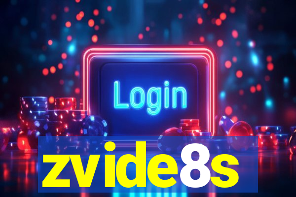 zvide8s