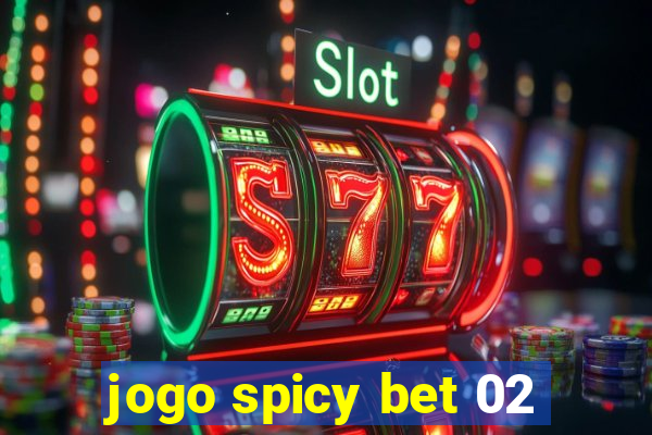 jogo spicy bet 02