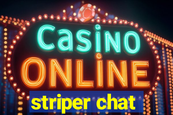 striper chat