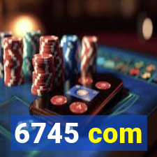 6745 com