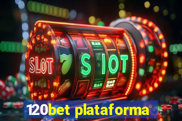 120bet plataforma