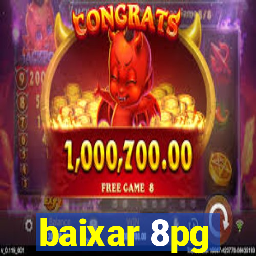 baixar 8pg