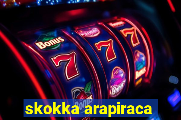 skokka arapiraca