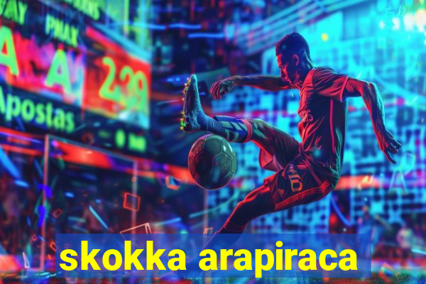 skokka arapiraca