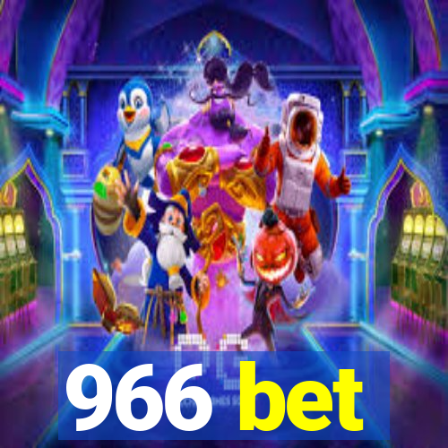 966 bet