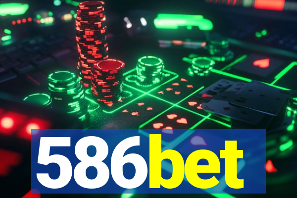 586bet