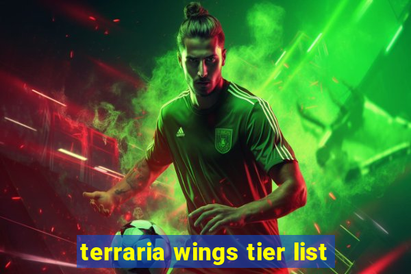 terraria wings tier list