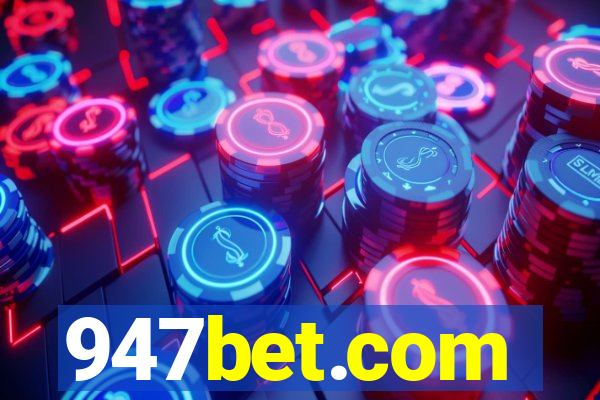 947bet.com