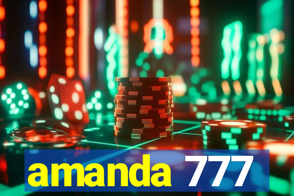 amanda 777