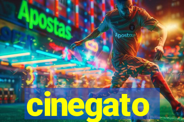 cinegato