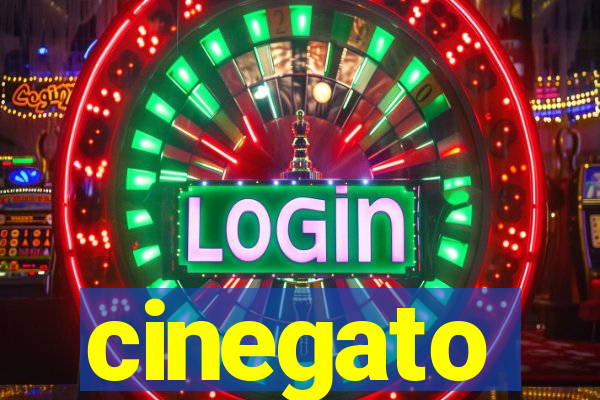cinegato