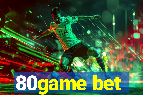 80game bet