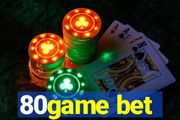 80game bet