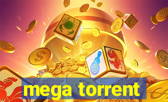 mega torrent