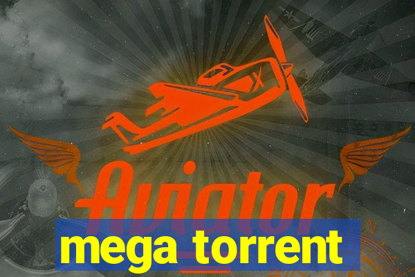 mega torrent