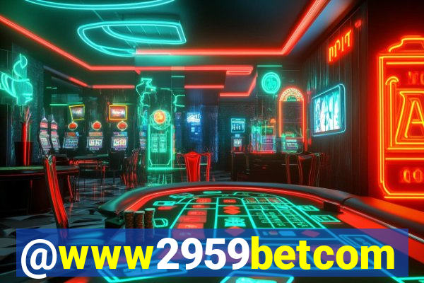 @www2959betcom