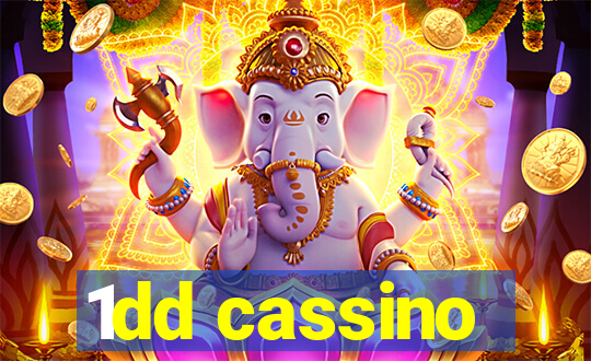 1dd cassino