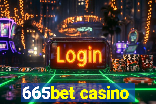 665bet casino