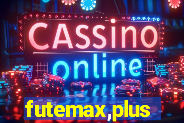 futemax,plus