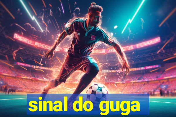 sinal do guga