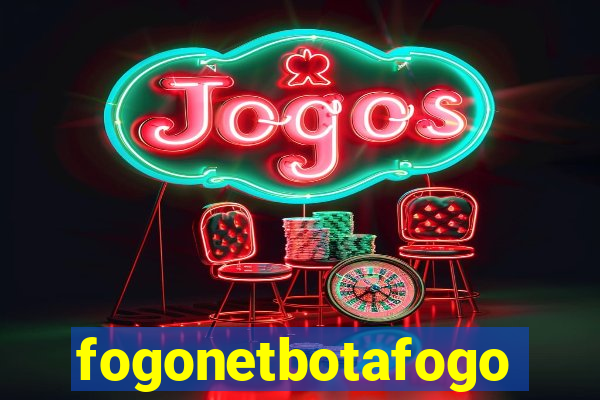 fogonetbotafogo