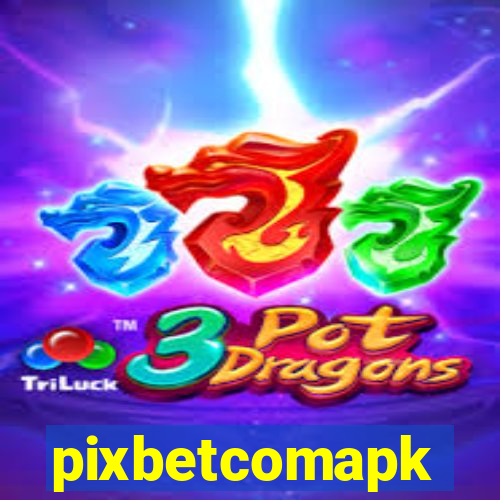 pixbetcomapk