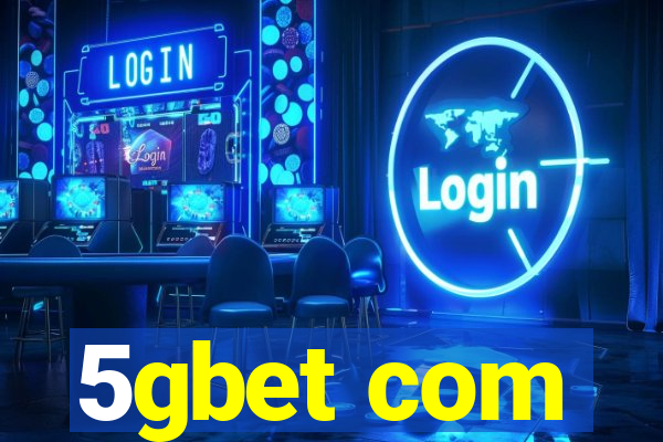 5gbet com