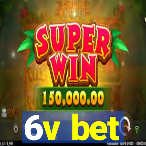 6v bet